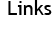 Links